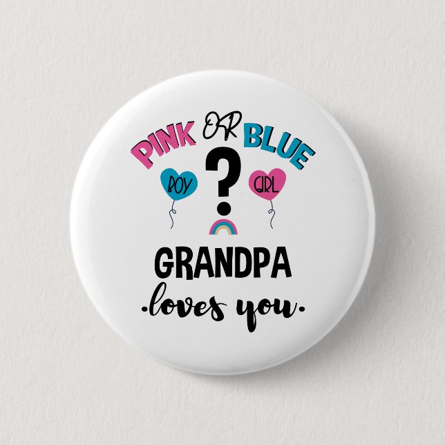 Baby Geschlecht Enthüllung Rosa Oder Blau Opa Lieb Button (Vorderseite)