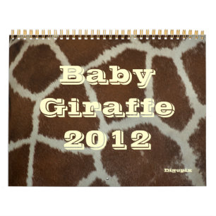 Baby Giraffe 2012 Kalender