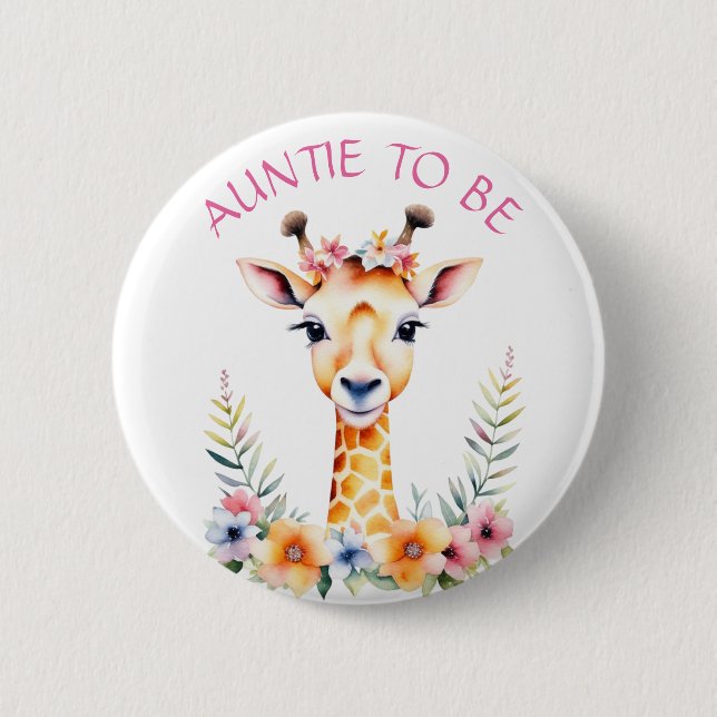 Baby Giraffe Floral, Tante zu sein | Babydusche Button (Vorderseite)