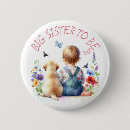 Baby Girl and Puppy Baby Dusche Big Sister Button