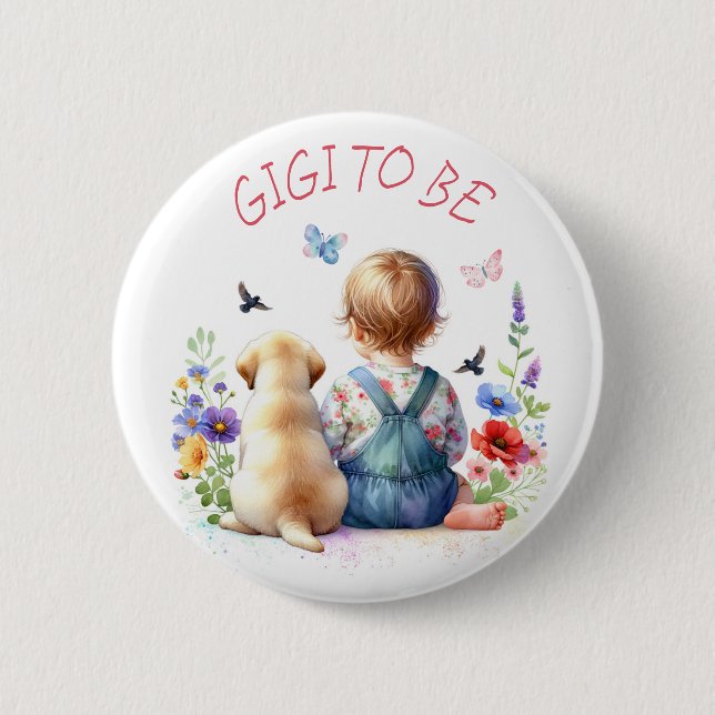 Baby Girl and Puppy Baby Shower GiGi soll sein Button (Vorderseite)