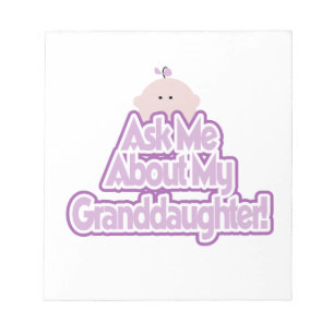 Baby Girl Fragte über meine Großtochter Geschenke Notizblock