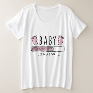 Baby Girl Loading schwanger Große Größe T-Shirt