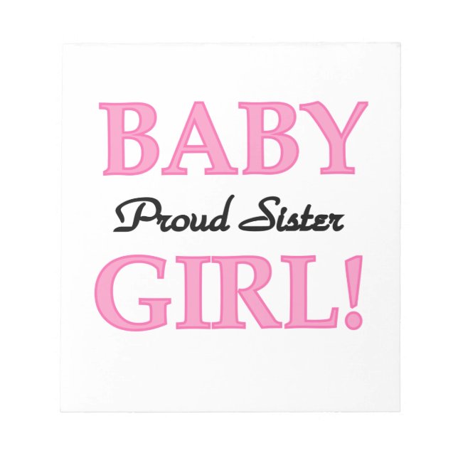 Baby Girl Proud Sister Geschenke Notizblock (Vorderseite)