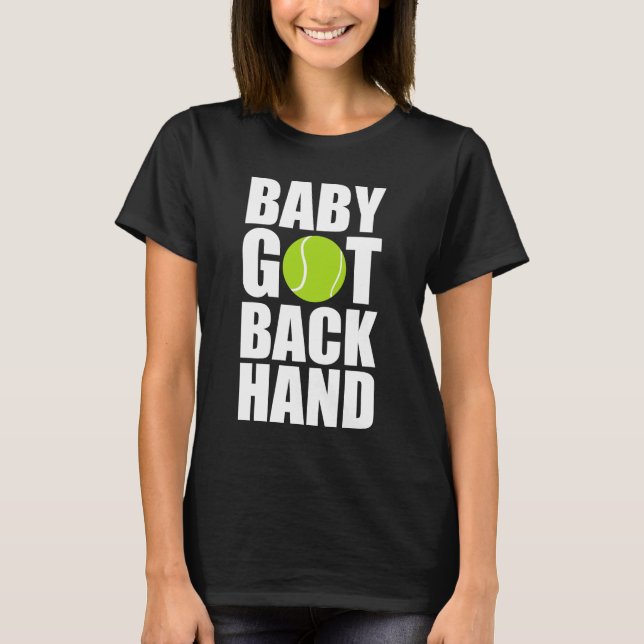Baby got zurück Handtennis-Ball-Sport-T - Shirt (Vorderseite)