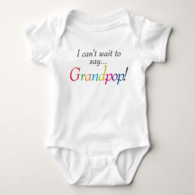 Baby Grandpop Sprichwort Fun Säugling Shirt (Vorderseite)