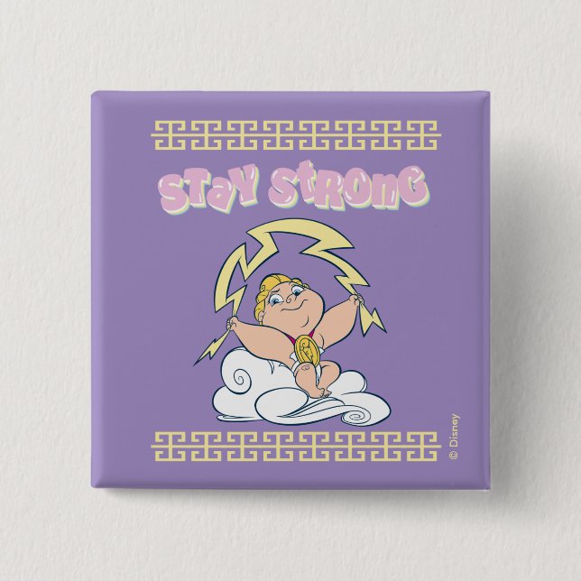 Baby Hercules - Stay Strong Button (Vorderseite)