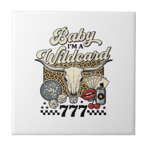 Baby ich bin ein Wildcard Vintage Western Casino-S Fliese