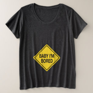 Baby Ich bin langweilig, Low Gfx Große Größe T-Shirt