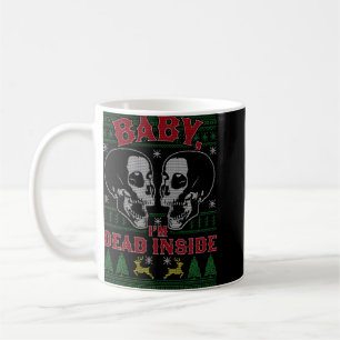 Baby Ich bin tot im Schädel Es ist kalt draußen Ch Kaffeetasse