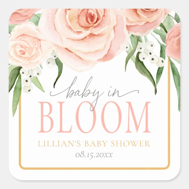 Baby in Bloom Blush Pink Rose Floral Baby Shower Quadratischer Aufkleber (Vorderseite)