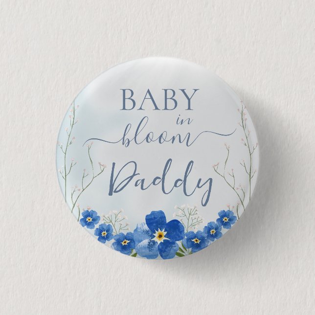 Baby in Bloom Boy Blue Floral Shower Daddy Button (Vorderseite)