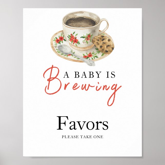 Baby is brewing coffee baby shower FAVORS Poster (Vorne)