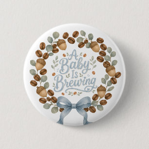 Baby is Brewing Herbst-Café-Baby-Party Button