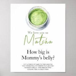 Baby is brewing Matcha How big is mommy's belly Poster