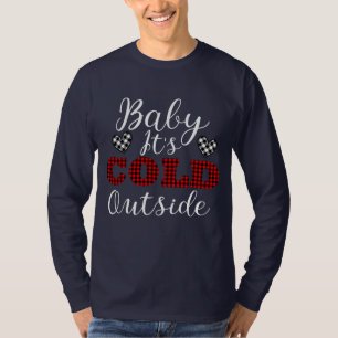 Baby ist draußen im Winter kalt T-Shirt