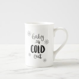 Baby ist es kalte heraus Winter-Tasse Prozellantasse