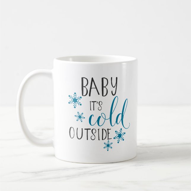 Baby ist es kaltes äußeres Weihnachten Tasse (Links)