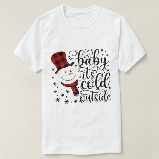 Baby It’s Cold Outside Plaid Snowman Design T-Shirt (Design vorne)