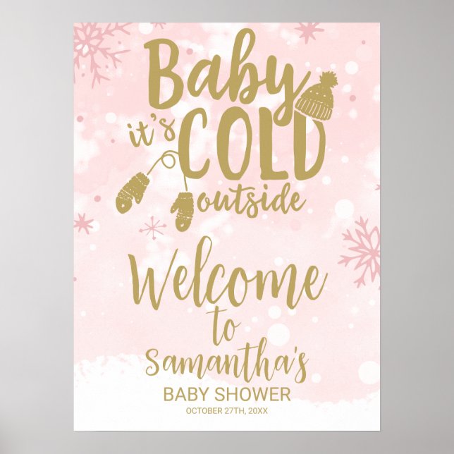 Baby It's Cold Outside Baby Dusche Begrüßungszeich Poster (Vorne)