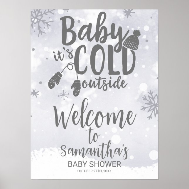 Baby It's Cold Outside Baby Dusche Begrüßungszeich Poster (Vorne)