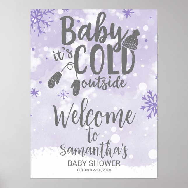 Baby It's Cold Outside Baby Dusche Begrüßungszeich Poster (Vorne)