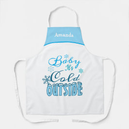 Baby It's Cold Outside Blue White Christmas Gift Schürze