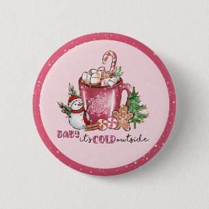 Baby It's Cold Outside Hot Kakao Tasse Button
