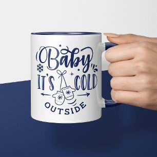 Baby It's Cold Outside Navy Blau Weihnachten Tasse