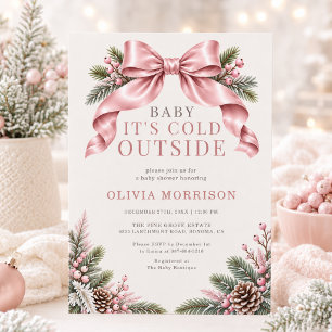 Baby It's Cold Outside Pink Bow Baby-Einladung Einladung