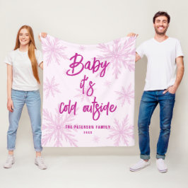 Baby Its Cold Outside Pink Snowflakes Script Girly Fleecedecke