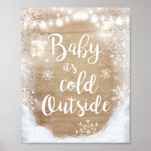 Baby It's Cold Outside Schild Winterdeko Rustikal