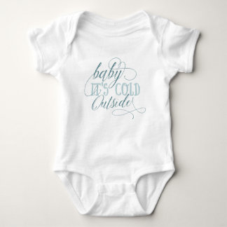 Baby It's Cold Outside Script Quote Baby Jumpsuit Baby Strampler