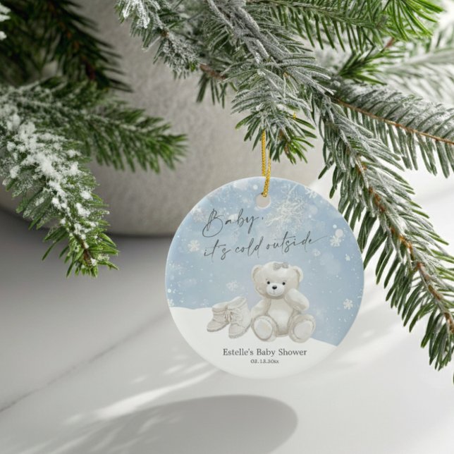Baby, It's Cold Outside Teddy Bear Snowflake Keeps Keramik Ornament (Von Creator hochgeladen)