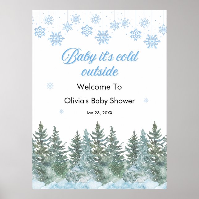 Baby It's Cold Outside Winter Baby Shower Welcome  Poster (Vorne)