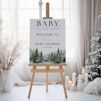 Baby It's Cold Outside Winter Dusche Willkommensze Poster