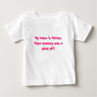 Baby Karma T-shirt