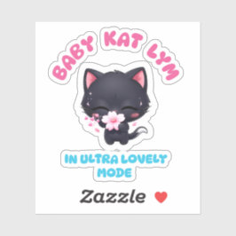 Baby Kat Lym In Ultra Lovely Mode Cat Aufkleber