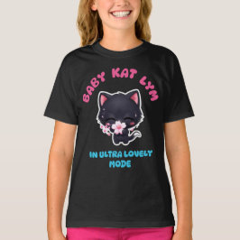 Baby Kat Lym In Ultra Lovely Mode Cat T-Shirt