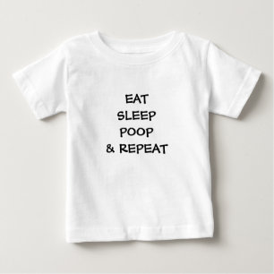 Baby, Kleinkind T-Shirt - ESSEN SCHLAFEN KACKEN & 