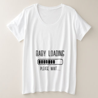 Baby lädt Bitte warten Schwangerschaft Große Größe T-Shirt
