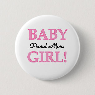 Baby-Mädchen-stolze Mama Button