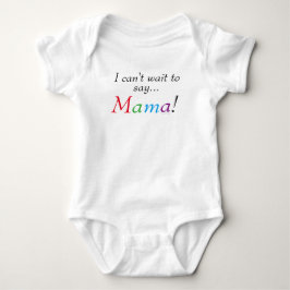 Baby Mama Sprichwort Fun Säugling Shirt