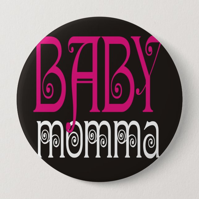 Baby Momma Button (Vorderseite)