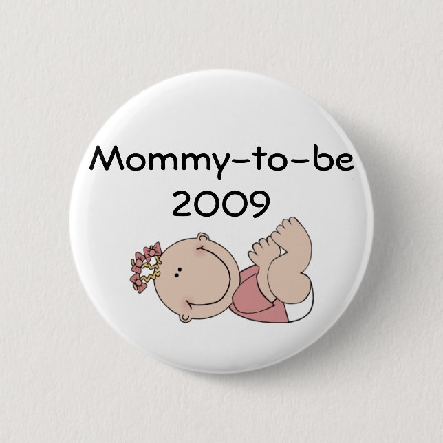 Baby, Mommy-to-be2009 Button (Vorderseite)