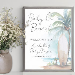 Baby On Board Beach Baby Shower Welcome Sign Poster
