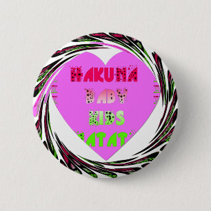 Baby Pink Hearts Hakuna Matata Baby Kids Design.p Button
