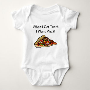 Baby-Pizza-Shirt - wenn ich Zähne erhalte, die ich Baby Strampler
