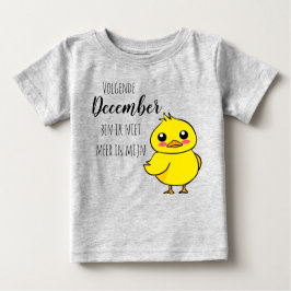 Baby reveal Niet meer in mijn eendje schattig T-shirt