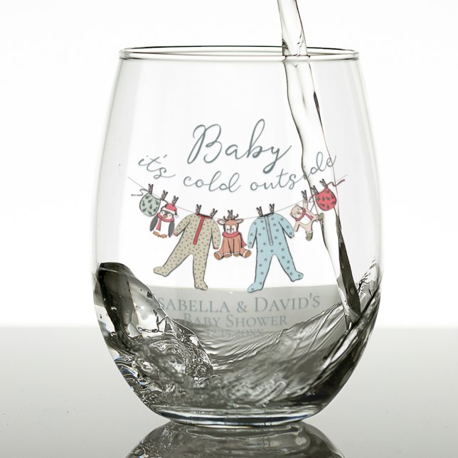 Baby seine kalte Außendusche Weinglas Ohne Stiel (Cute Gender Neutral Winter Baby Christmas Baby it's cold outside Baby Shower Wine Glass. Typography)